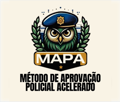 Mapa - Método de Aprovação Policial acelerado
