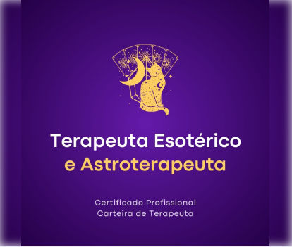 Formação em Terapeuta Holístico Esotérico e Astroterapeuta