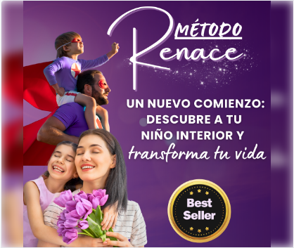 Método RENACE para Empoderar tu Niño Interior